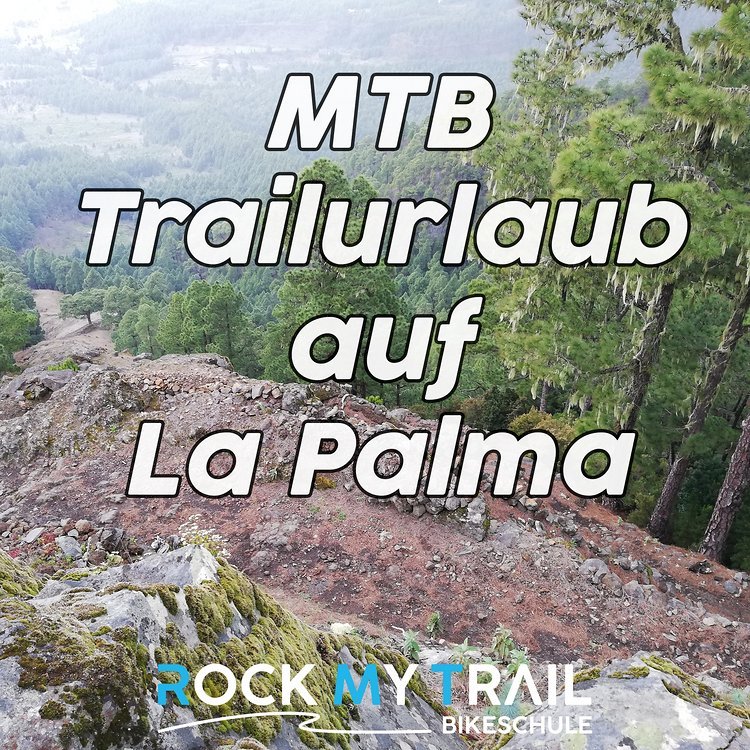 MTB Trail-Urlaub auf der Insel La Palma